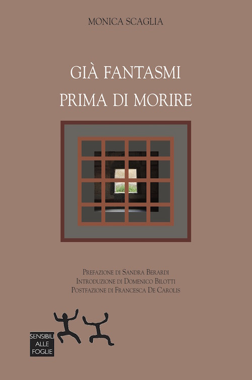 Già fantasmi prima di morire