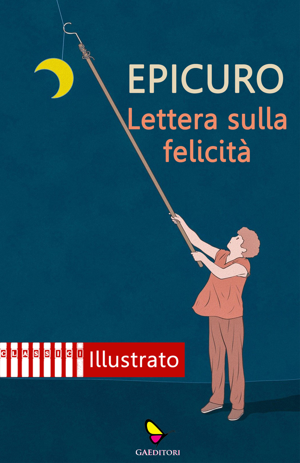 Lettera sulla felicità. Ediz. illustrata