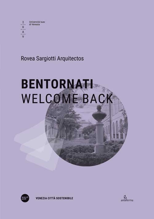 Bentornati-Welcome back. Ediz. bilingue