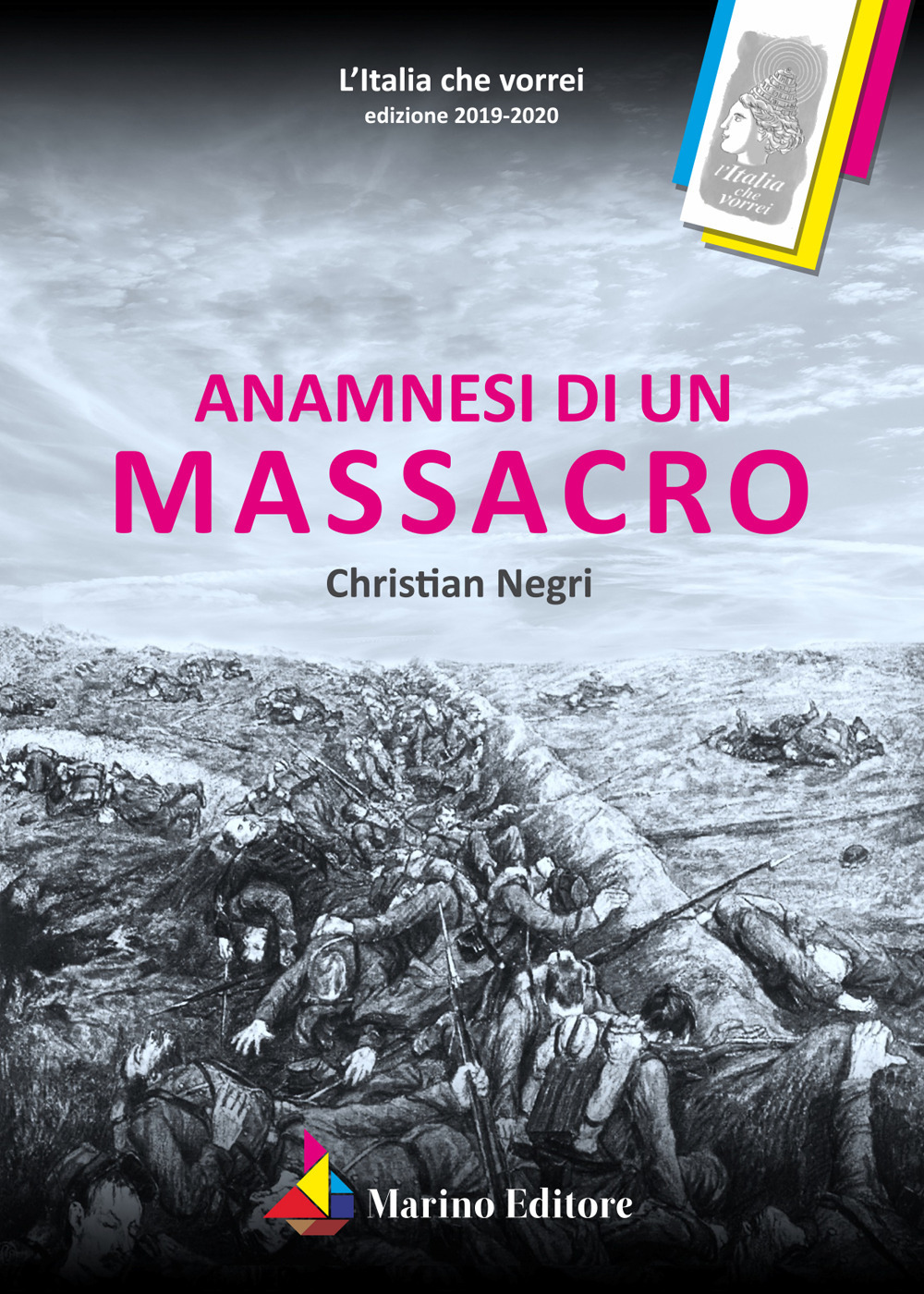 Anamnesi di un massacro