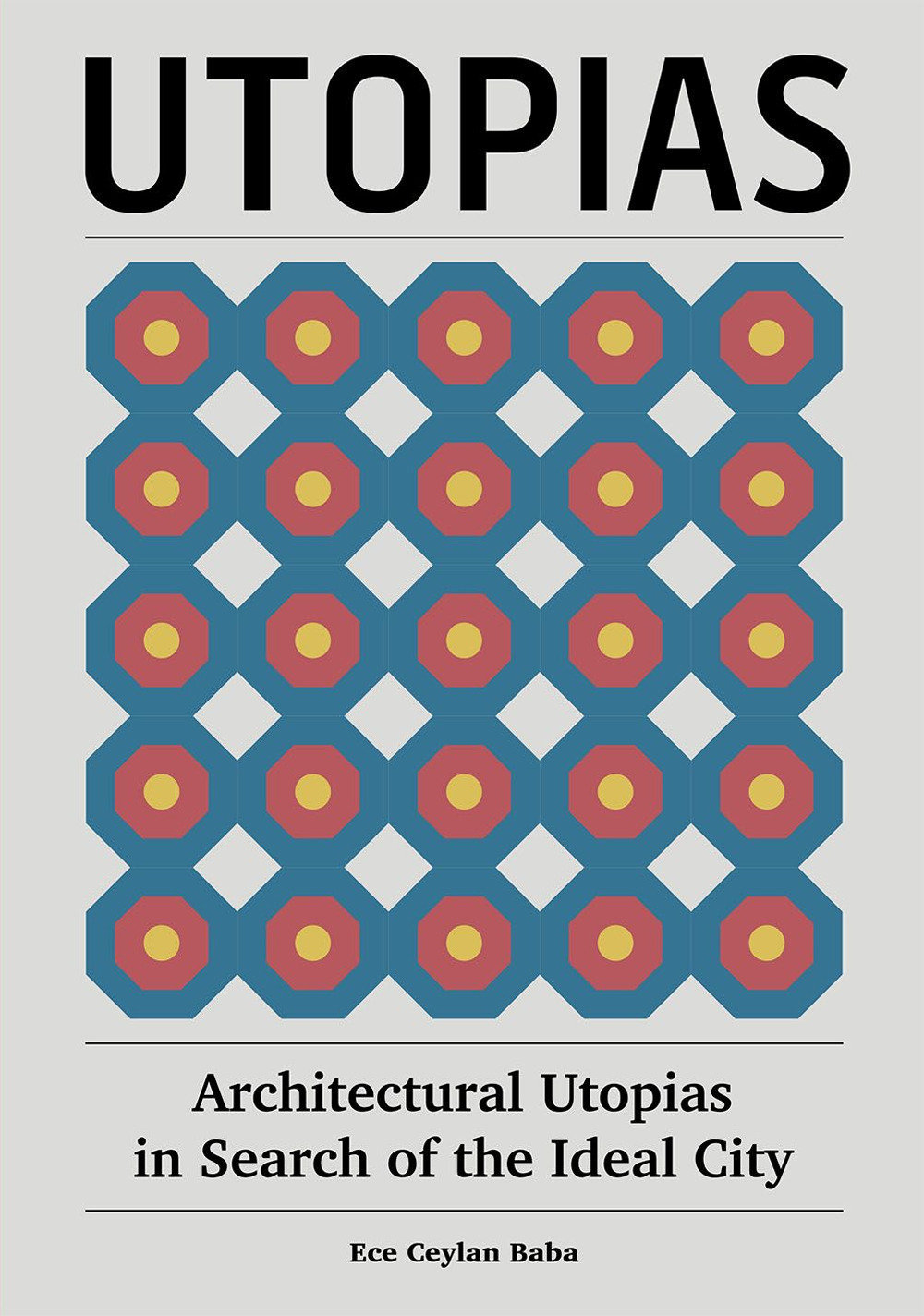 Architectural Utopias