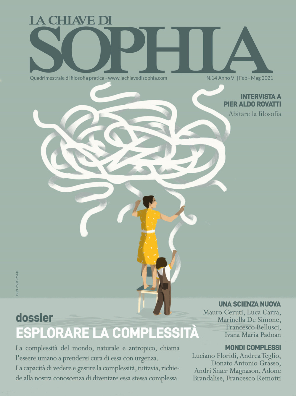 La Chiave di Sophia (2021). Vol. 14: Esplorare la complessità