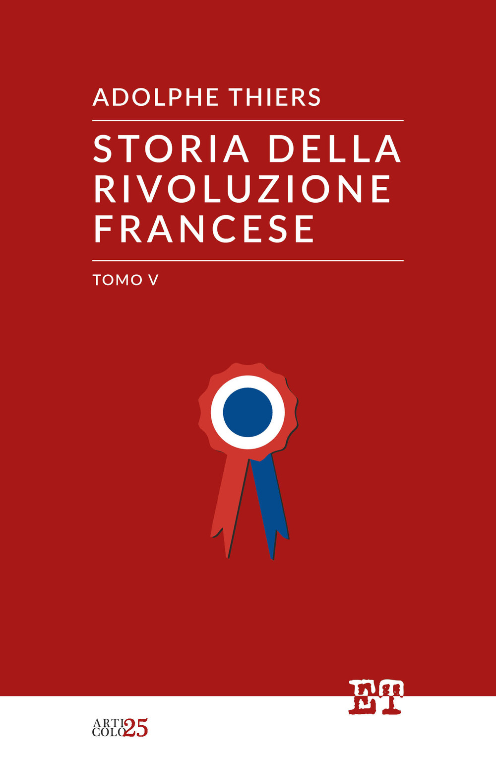 Storia della Rivoluzione francese. Vol. 5