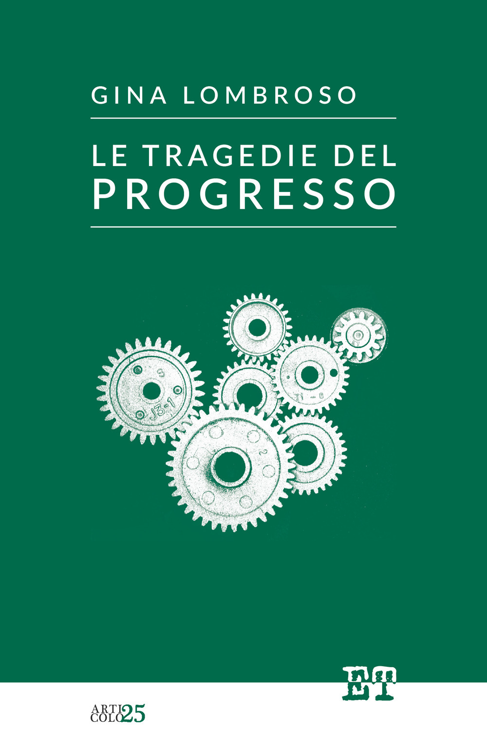 Le tragedie del progresso