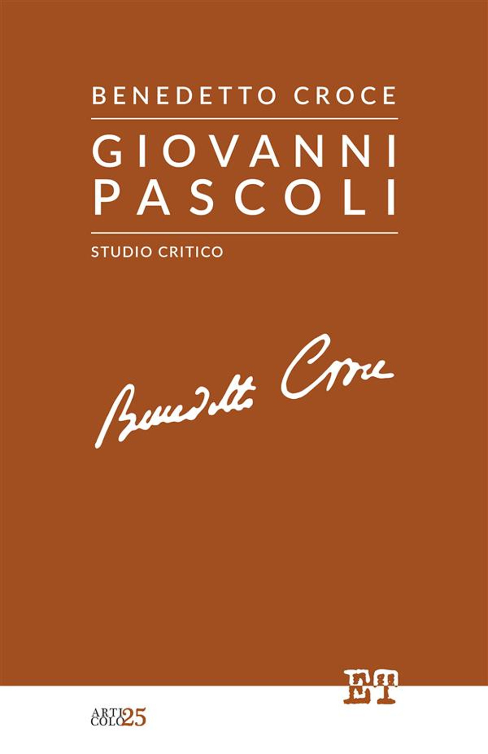 Giovanni Pascoli. Studio critico