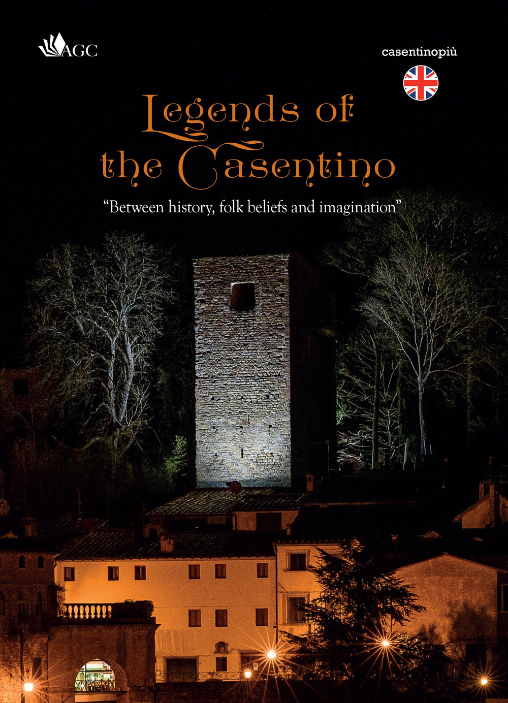 Legends of the Casentino