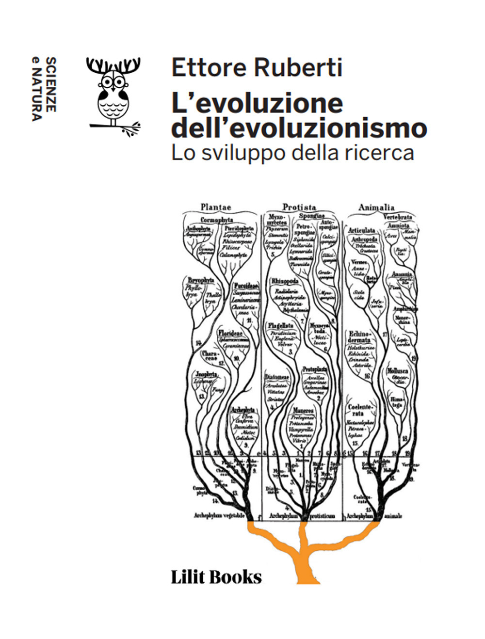 L'evoluzione dell'evoluzionismo. Lo sviluppo della ricerca