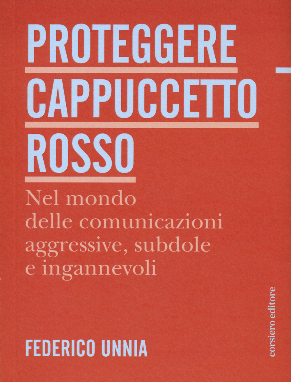 Proteggere Cappuccetto Rosso