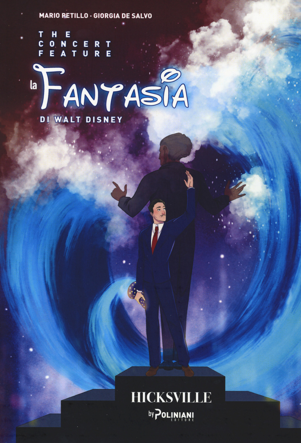 La fantasia di Walt Disney. The concert feature