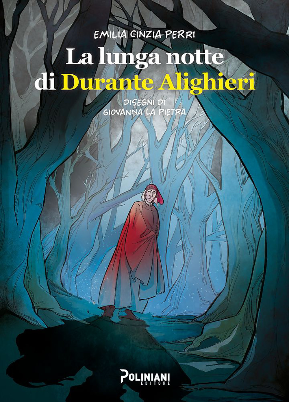 La lunga notte di Durante Alighieri