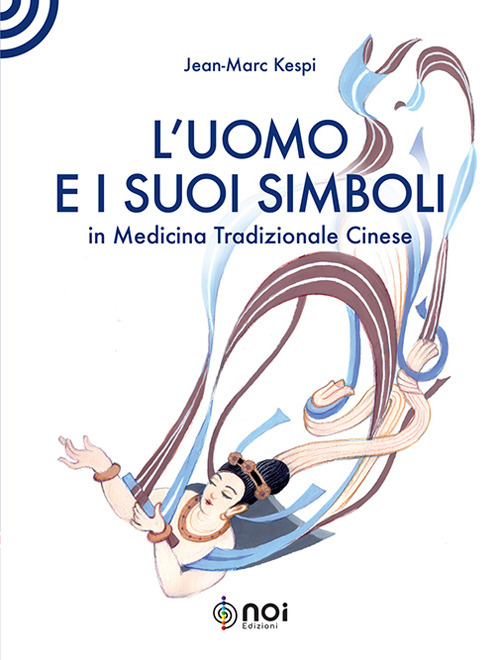 L'uomo e i suoi simboli in medicina tradizionale cinese