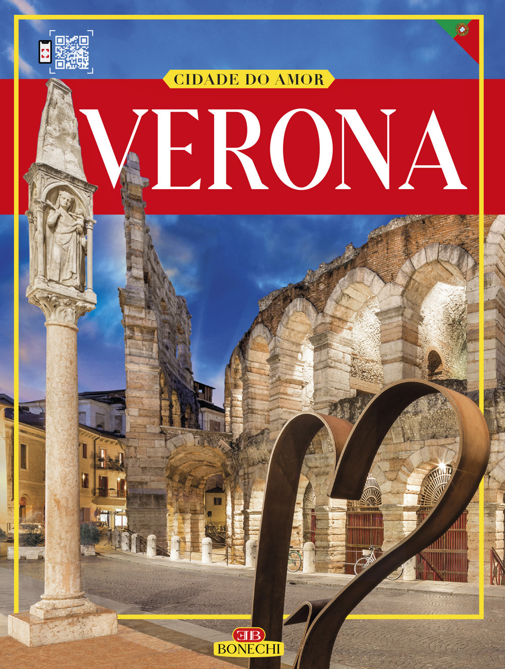 Verona. Cidade do Amor