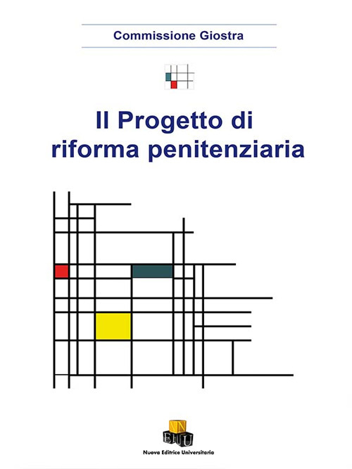 Il progetto di riforma penitenziaria