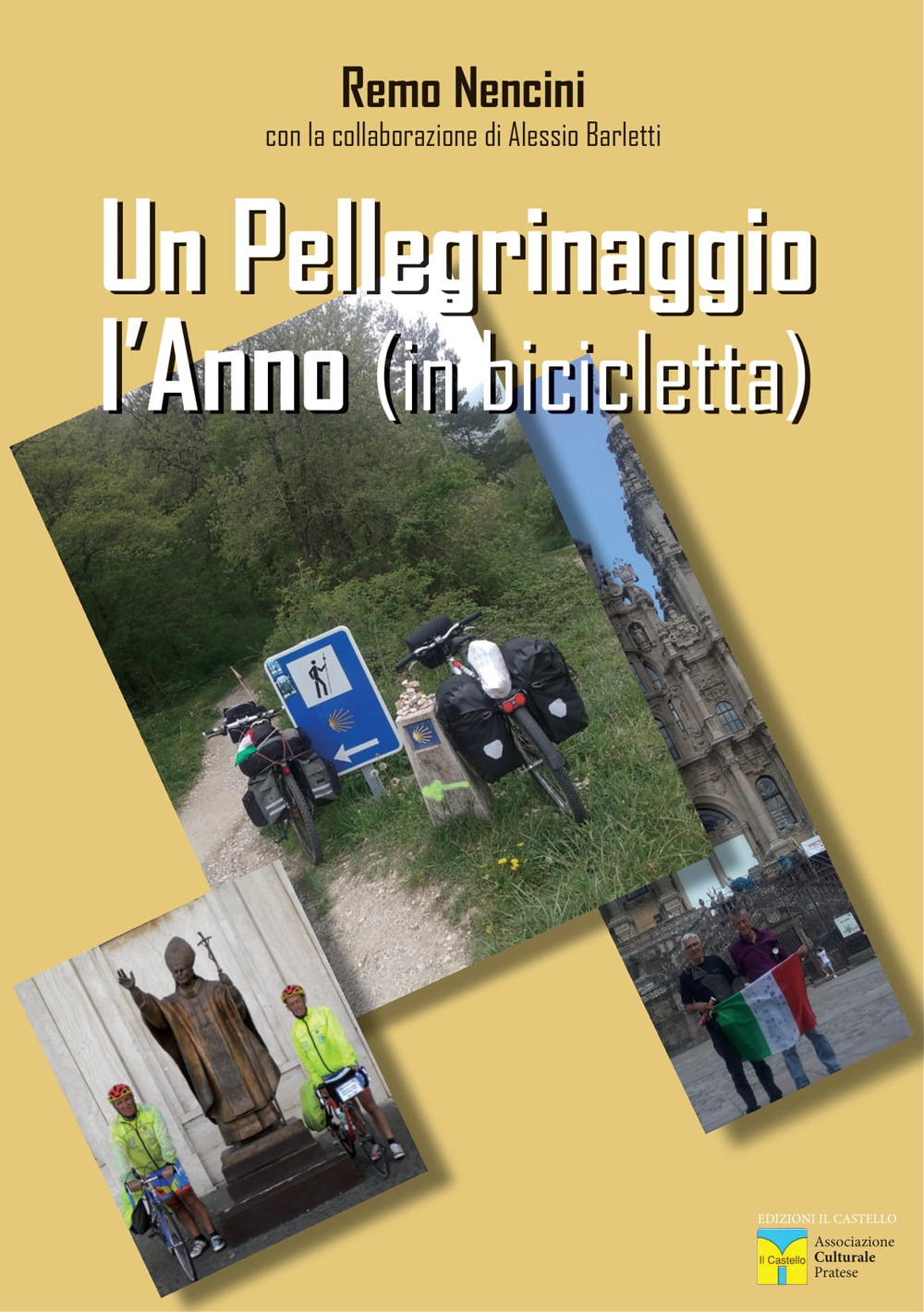 Un pellegrinaggio l'anno (in bicicletta)