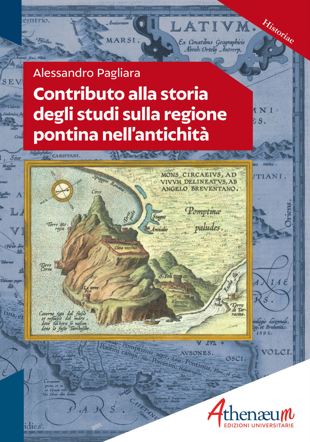 Contributo alla storia degli studi sulla regione pontina nell'antichità