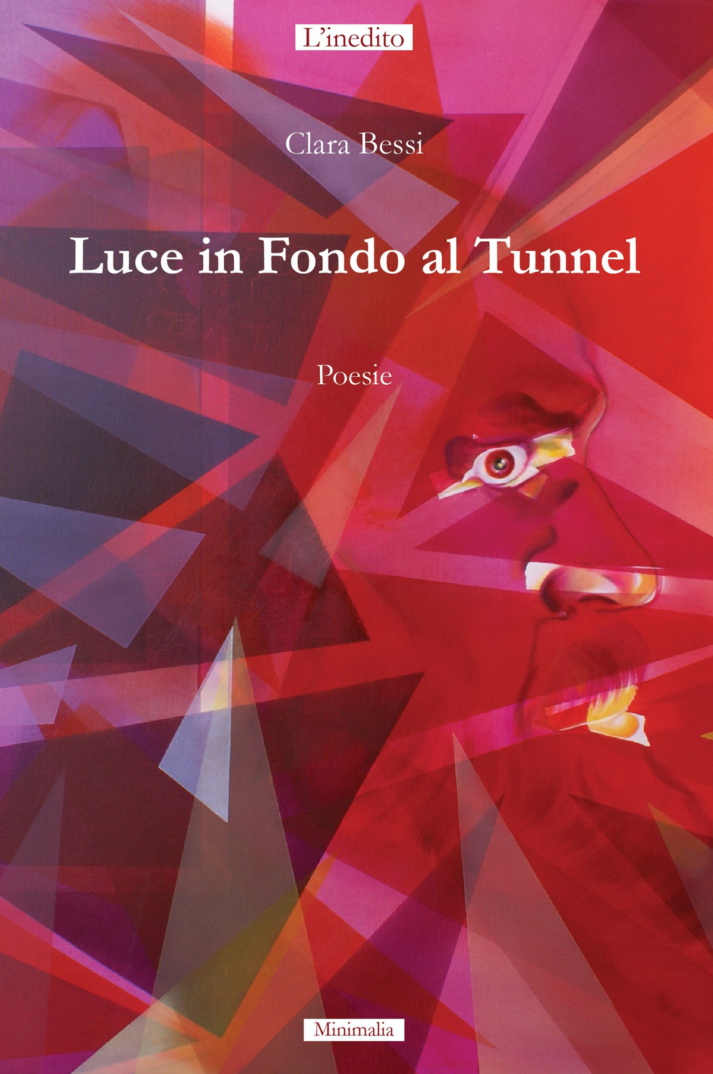 Luce in fondo al tunnel