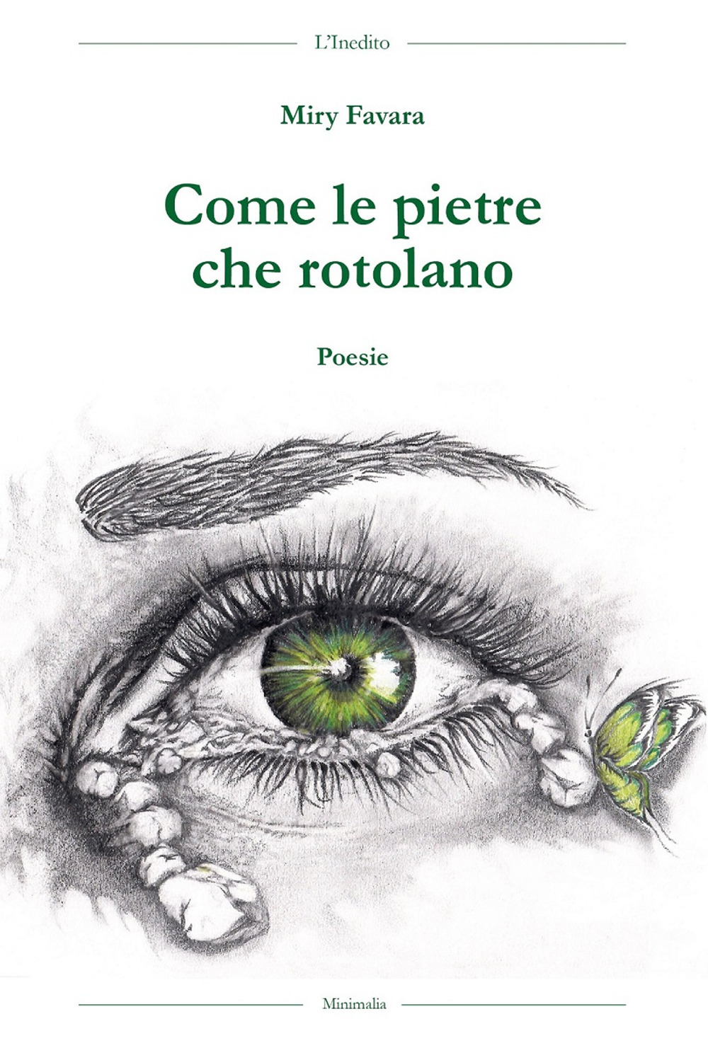 Come le pietre che rotolano