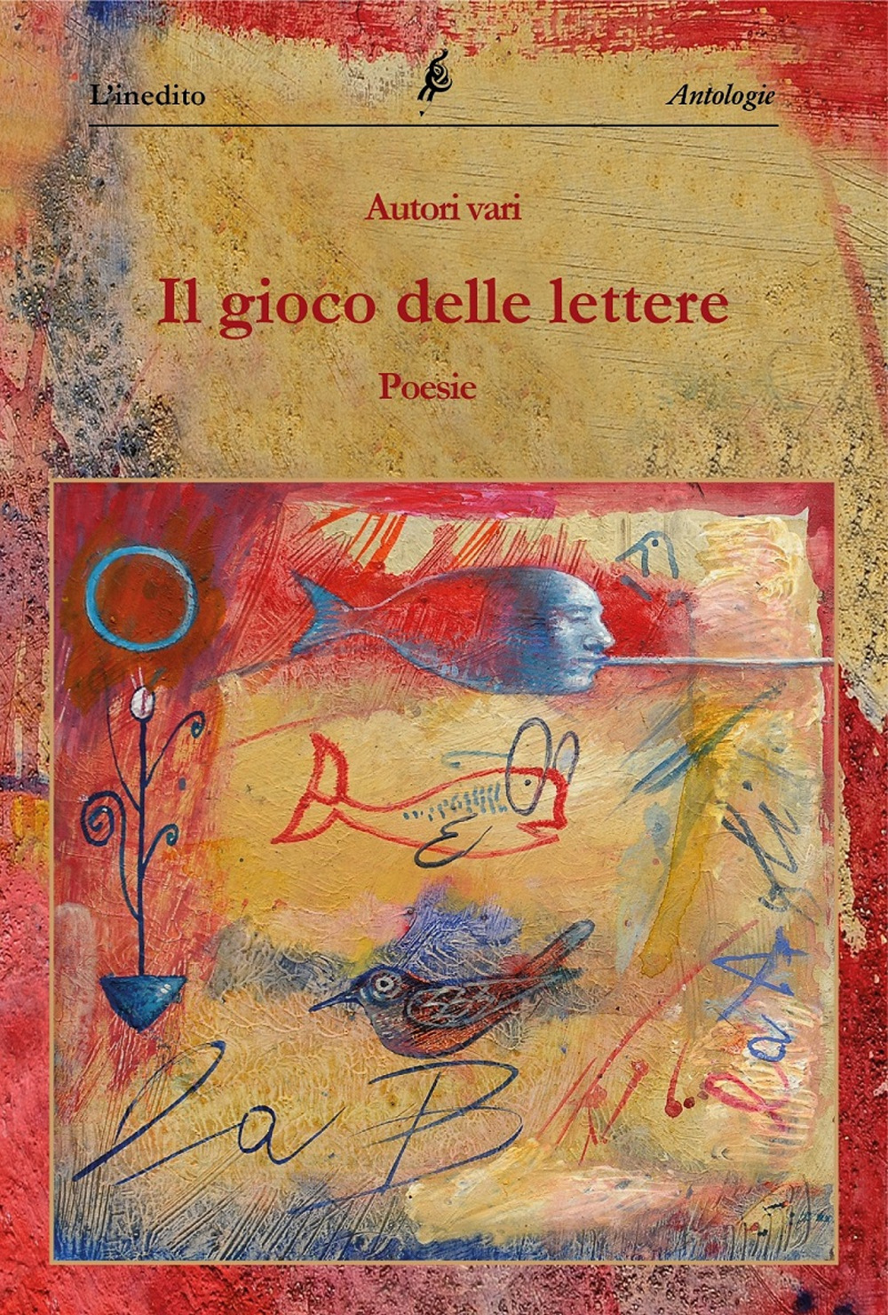 Il gioco delle lettere. Libro rosso. Ediz. integrale