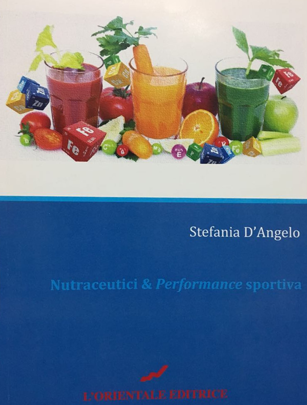 Nutraceutici & Performance sportiva
