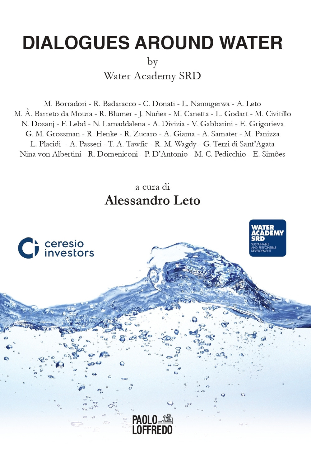 Dialogues around water by Water Academy SRD. Water management and water protection, Soil consumption, Natural Capital defence and Urban growth