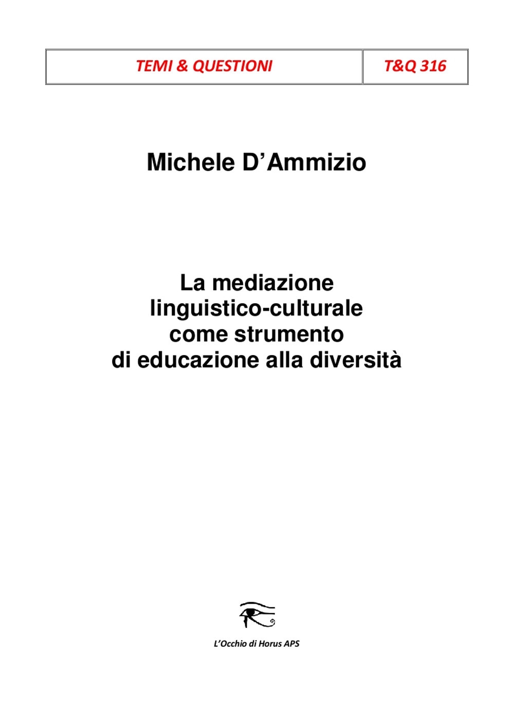 La mediazione linguistico-culturale come strumento di educazione alla diversità