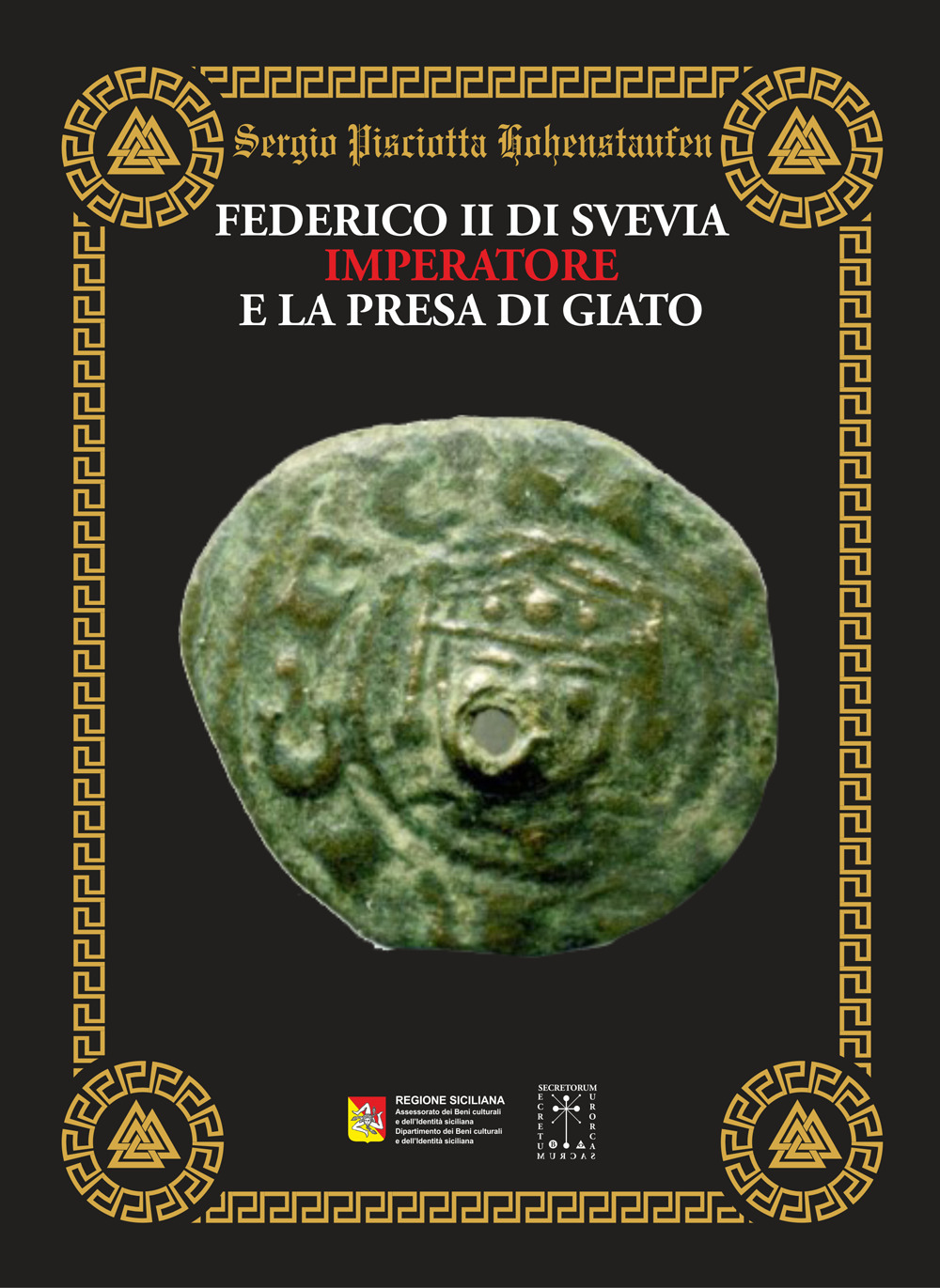 Federico II di Svevia Imperatore e la presa di Giato