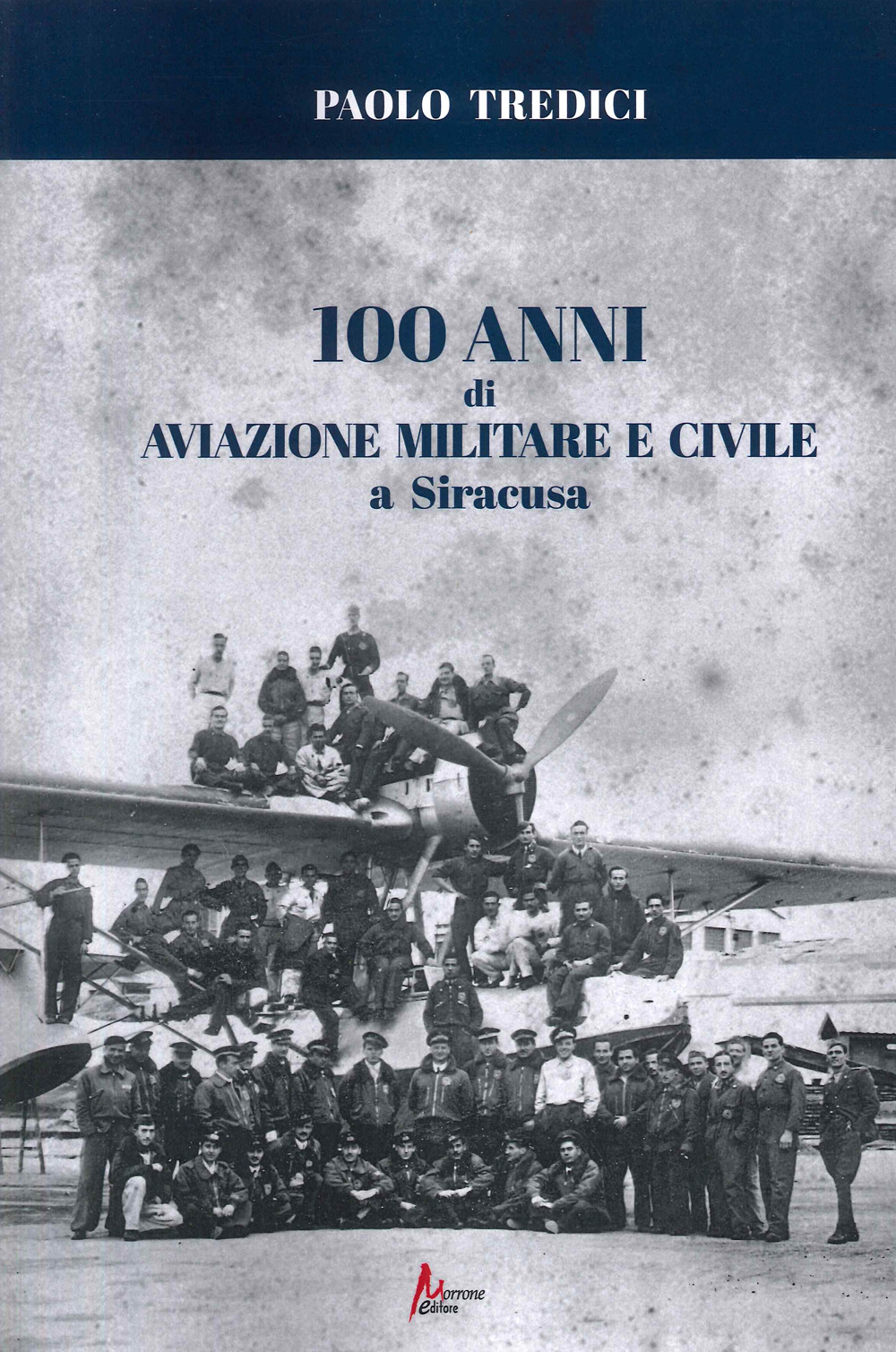 100 anni di aviazione militare e civile a Siracusa