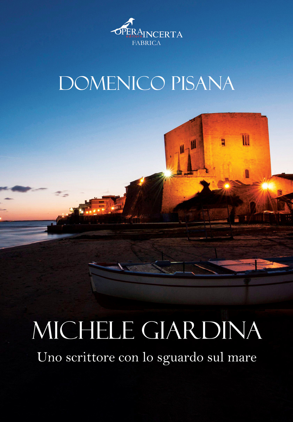 Michele Giardina. Uno scrittore con lo sguardo sul mare