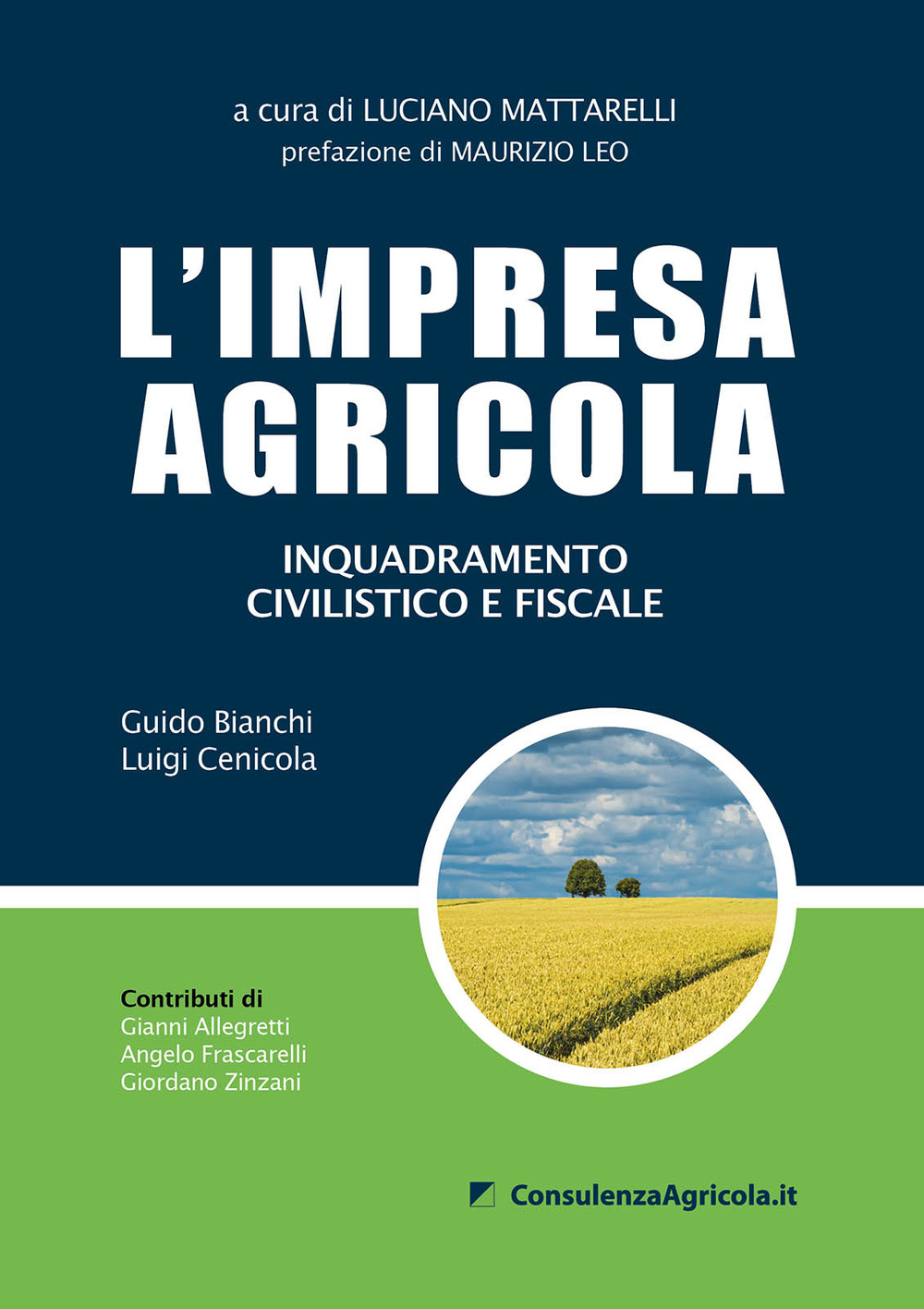 L'impresa agricola. Inquadramento civilistico e fiscale