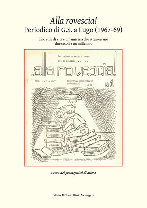 Alla rovescia! Periodico di G.S. a Lugo (1967-69)