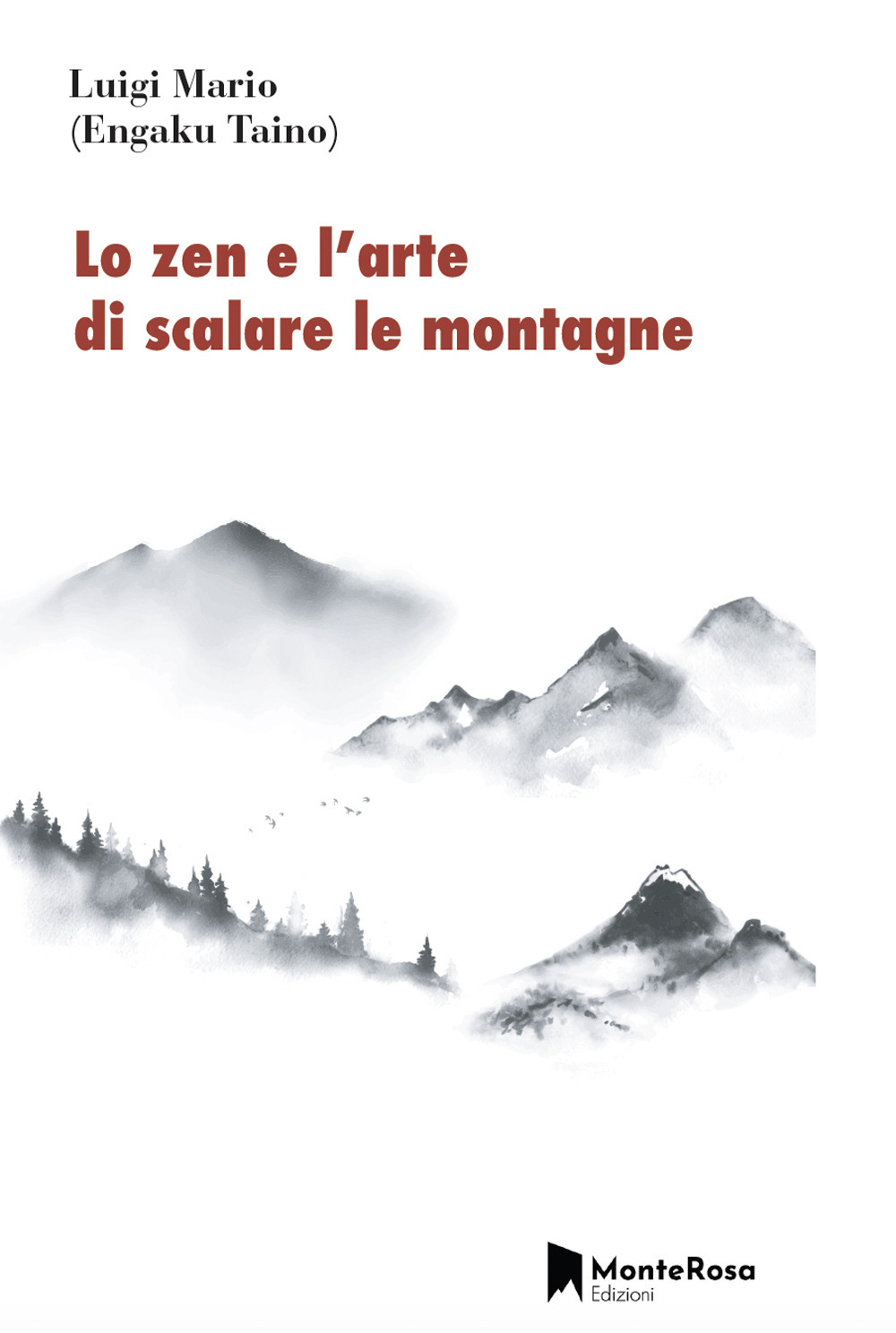 Lo zen e l'arte di scalare le montagne