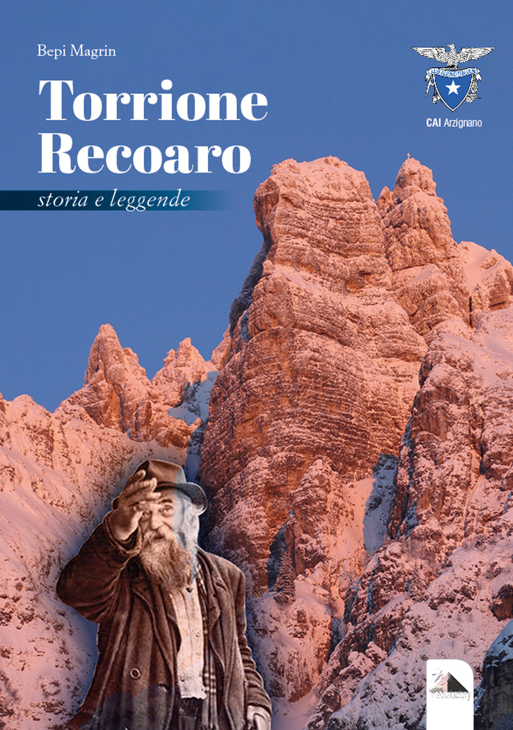 Torrione Recoaro. Storia e leggende