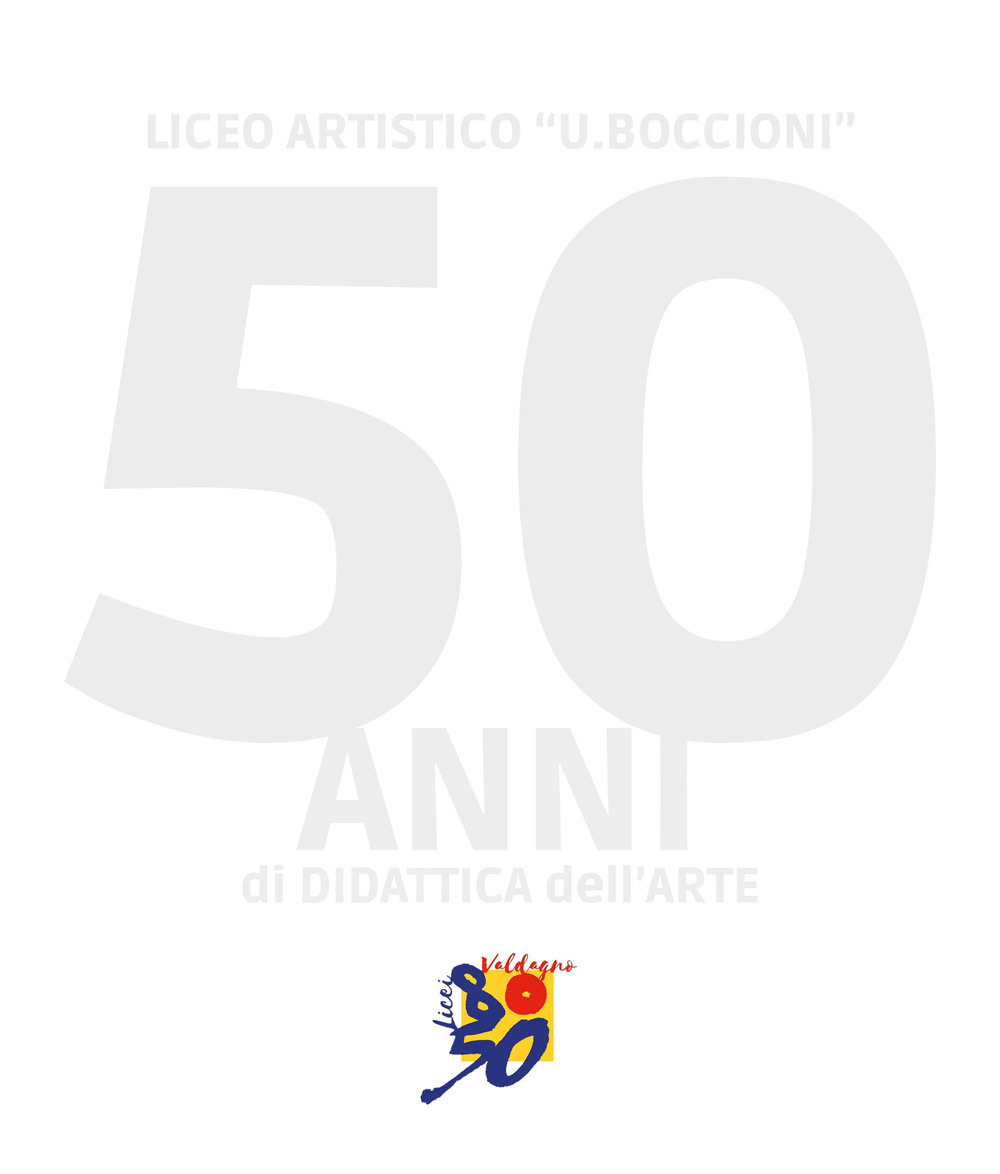 50 anni di didattica dell'arte