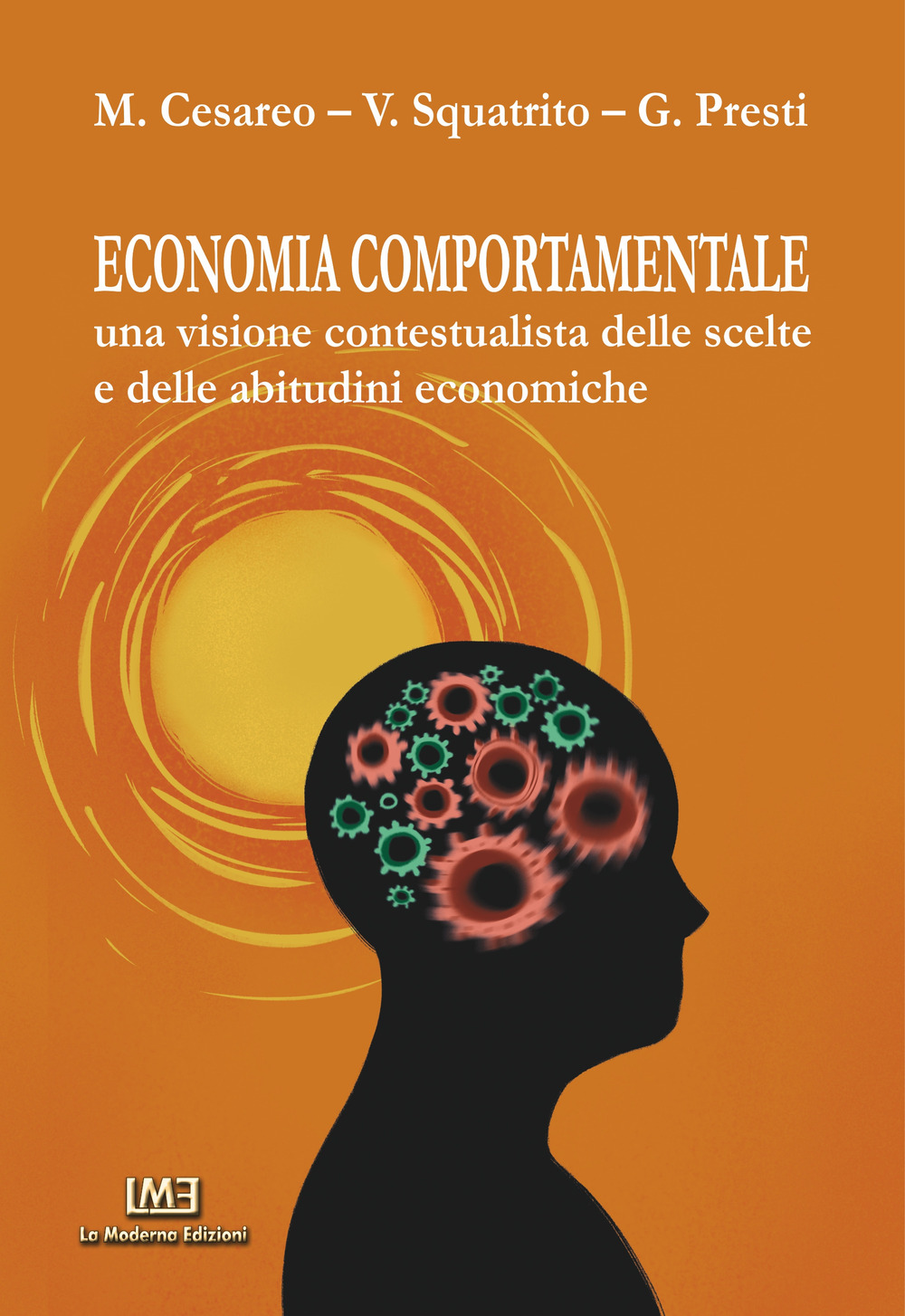 Economia comportamentale. Una visione contestualista delle scelte e delle abitudini economiche