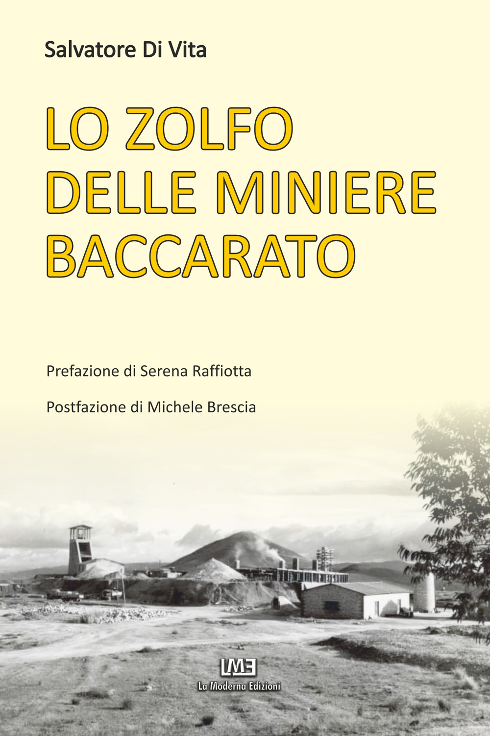 Lo zolfo delle miniere baccarato