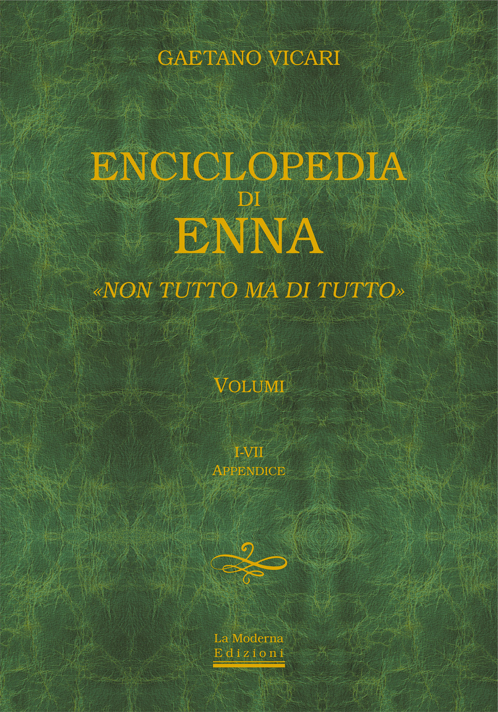 Enciclopedia di enna. Non tutto ma di tutto