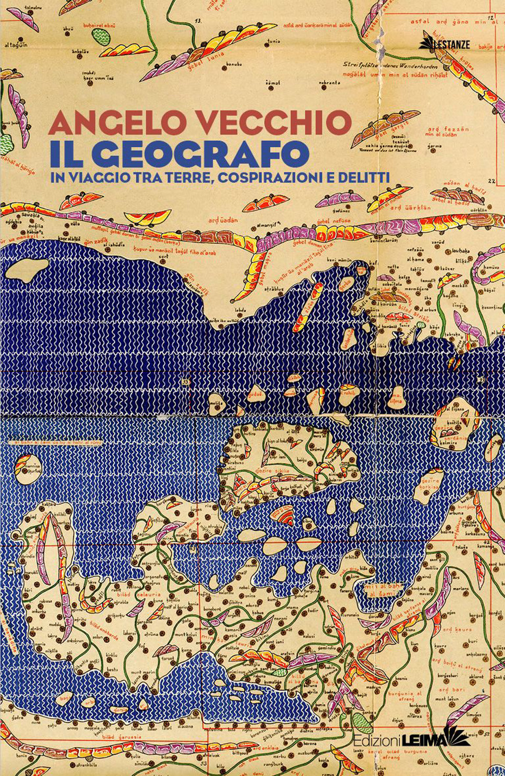 Il geografo. In viaggio tra terre, cospirazioni e delitti