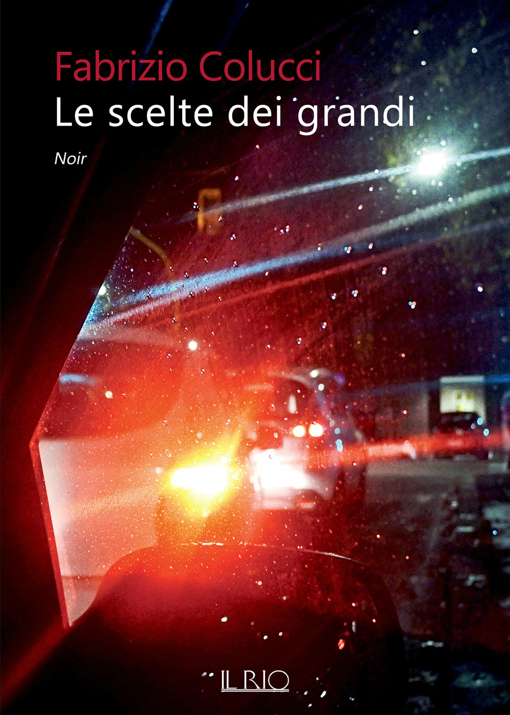 Le scelte dei grandi