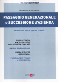 Passaggio generazionale e successione d'azienda