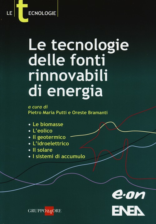 Le tecnologie delle fonti rinnovabili di energia