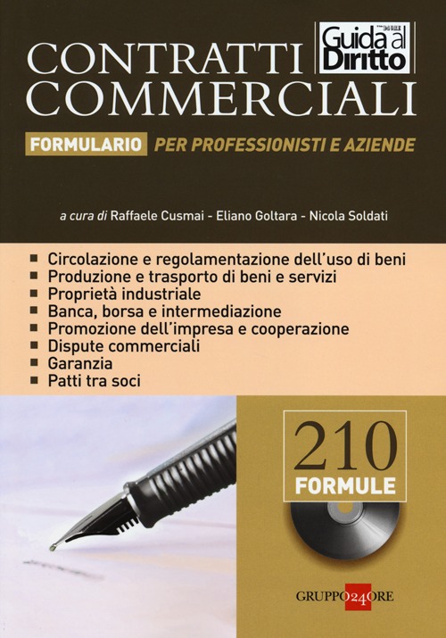 Contratti commerciali. Formulario per professionisti e aziende. Con CD-ROM