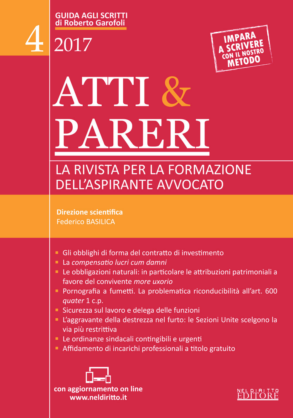 Atti & pareri. La rivista per la formazione dell'aspirante avvocato (2017). Vol. 4