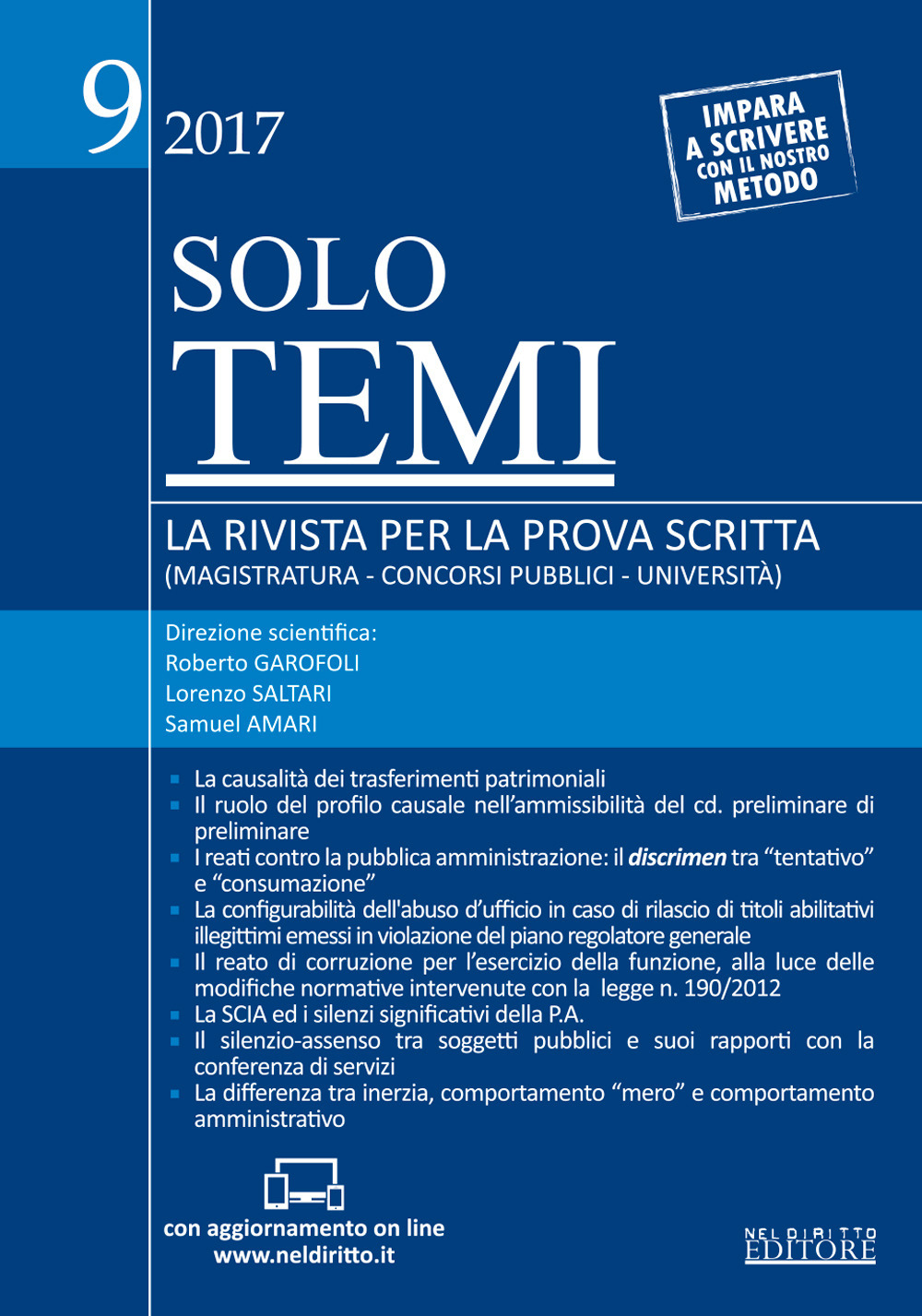 Solo temi. La rivista per la prova scritta (magistratura-concorsi pubblici-università) (2017). Con Contenuto digitale per accesso online. Vol. 9: Ottobre