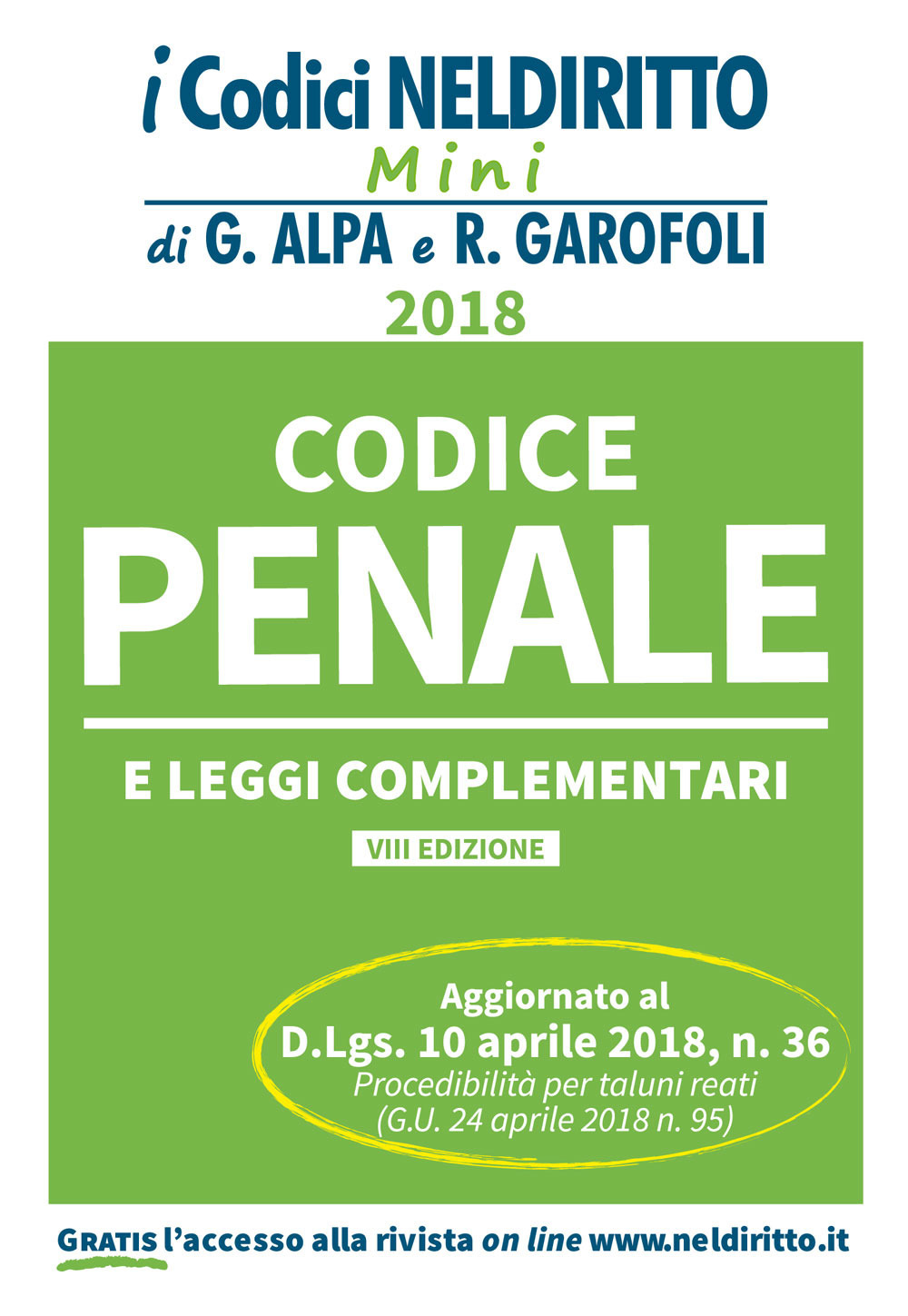 Codice penale e leggi complementari. Con Contenuto digitale per accesso online