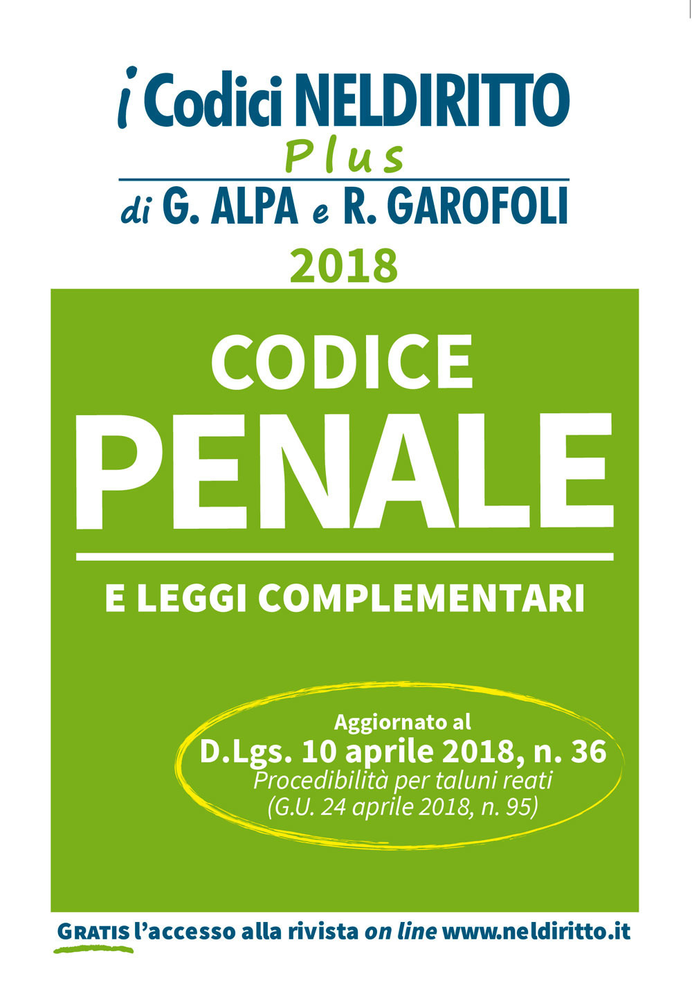 Codice penale e leggi complementari. Con Contenuto digitale per accesso online