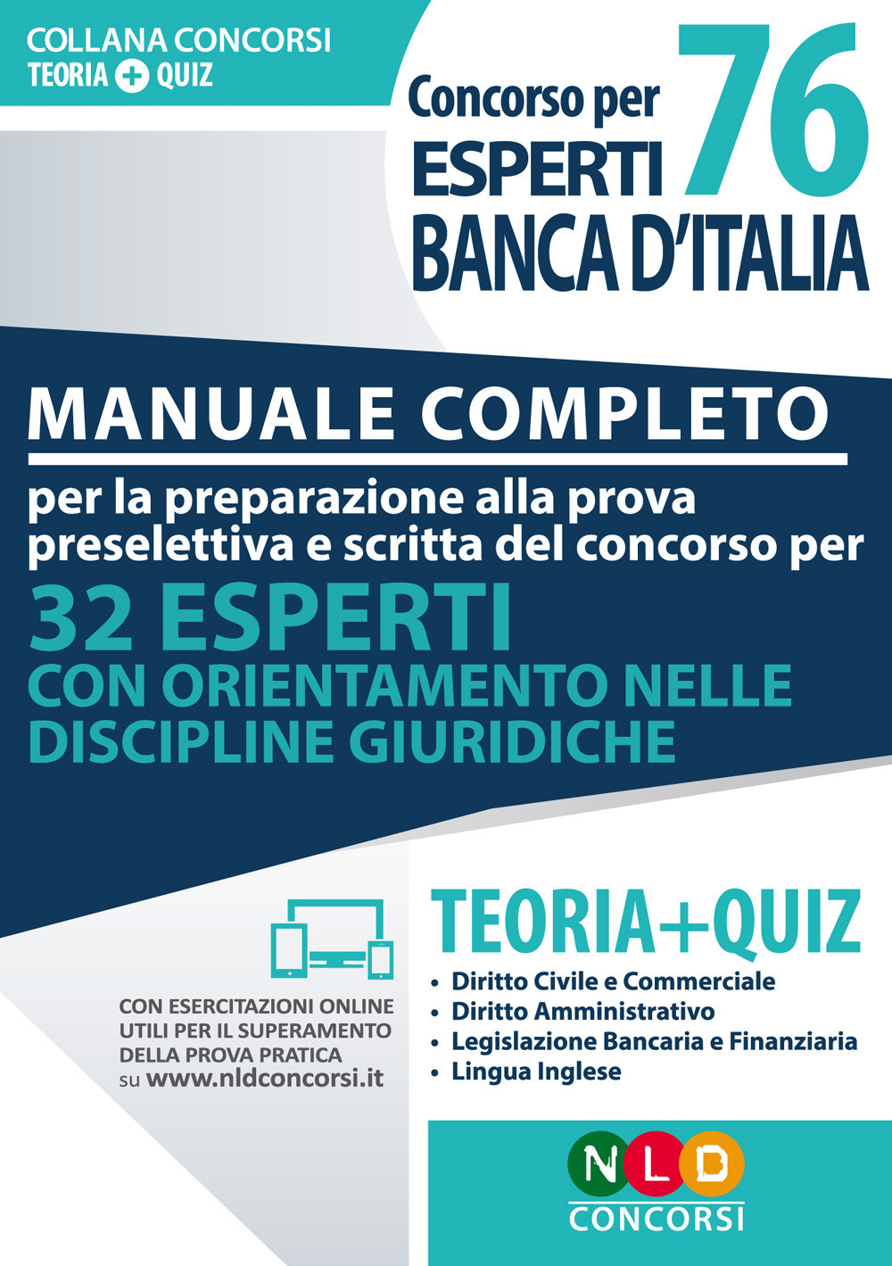 Preparazione al concorso per 76 esperti di banca d'Italia. Manuale completo. Con Contenuto digitale per accesso online