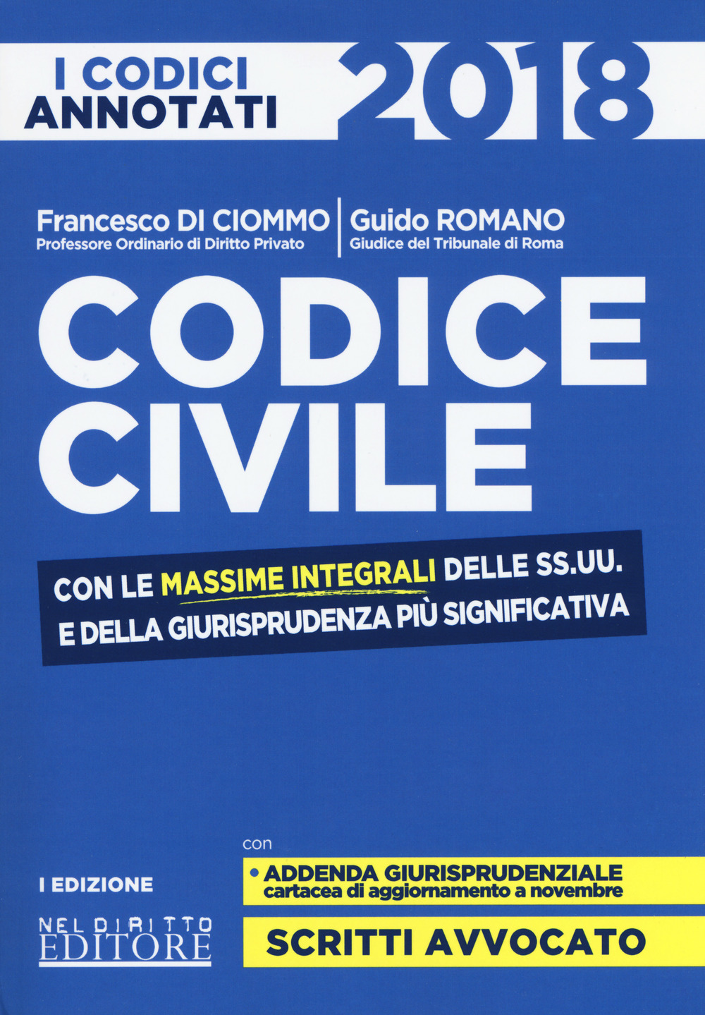 Codice civile. Con le massime integrali delle SS.UU. e della giurisprudenza più significativa