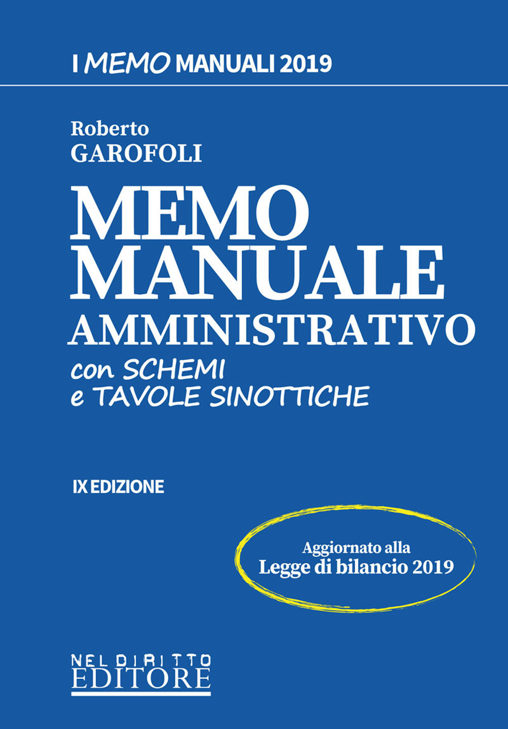 Memo manuale amministrativo. Con schemi e tavole sinottiche