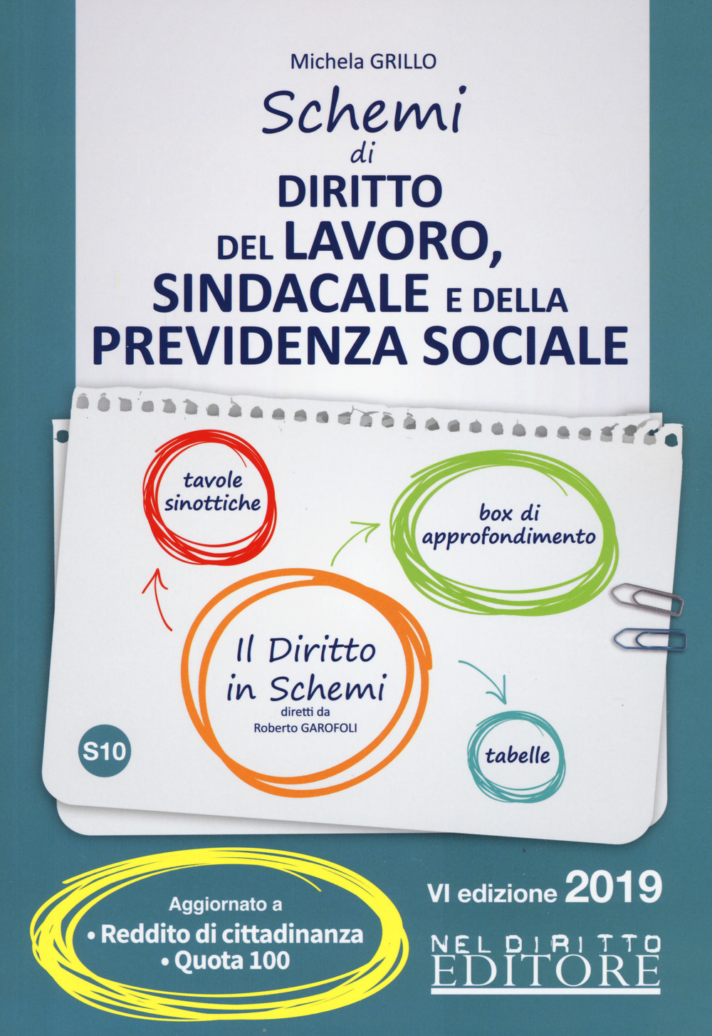 Schemi di diritto del lavoro, sindacale e della previdenza sociale