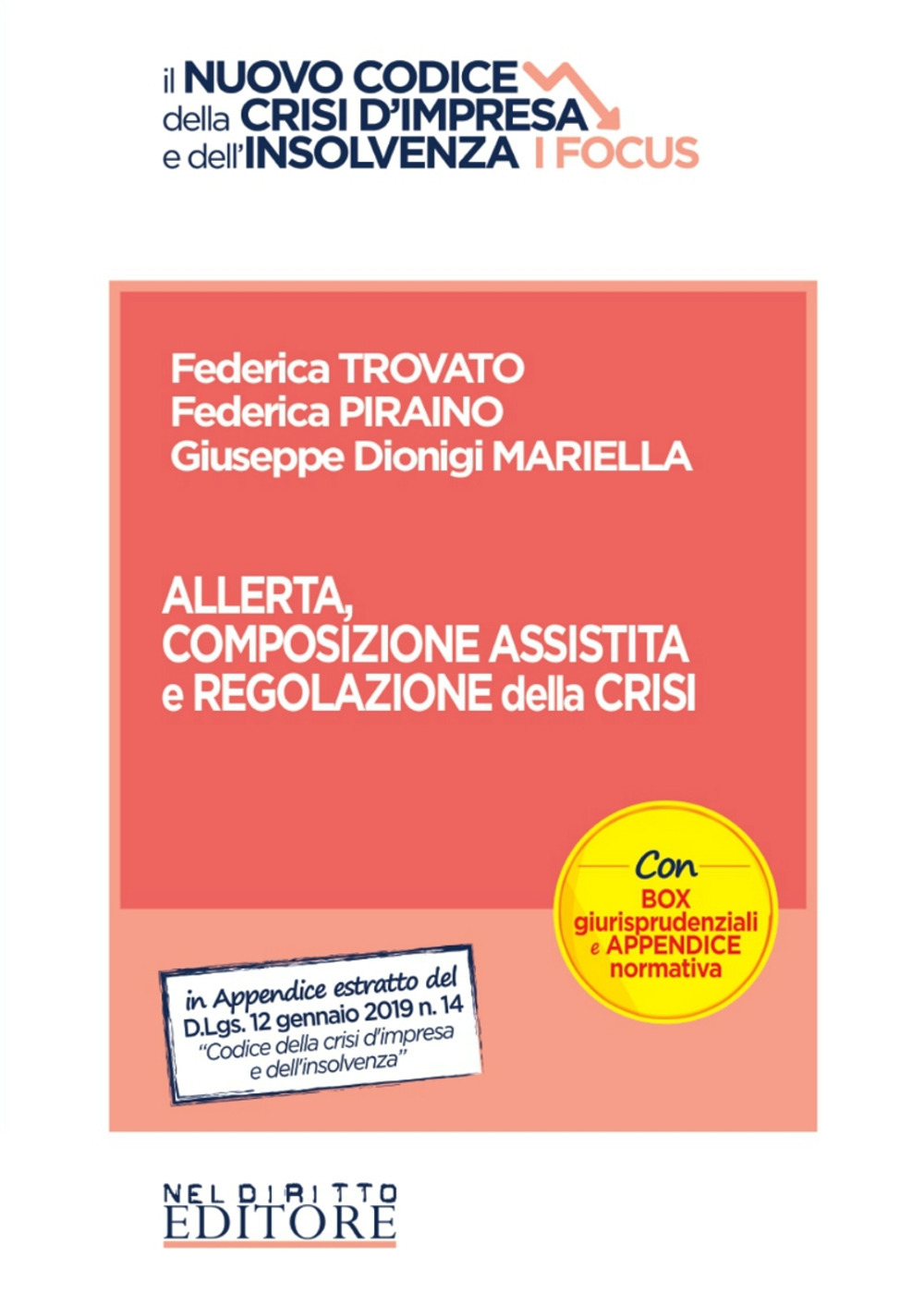 Allerta, composizione assistita e regolazione della crisi